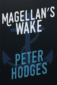 Paperback Magellans Wake Book