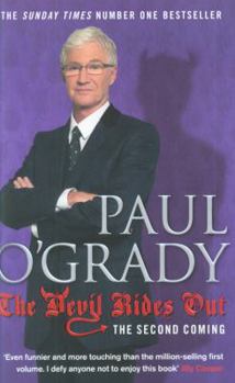 The Devil Rides Out - Book #2 of the Paul O'Grady Autobiography