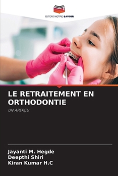 Paperback Le Retraitement En Orthodontie [French] Book