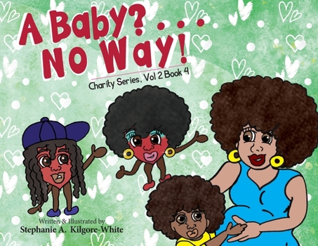 Paperback A Baby? . . . No Way! Book