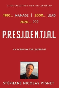 Paperback Presidential: The New Buzzword for Leading and Dealing with People Book