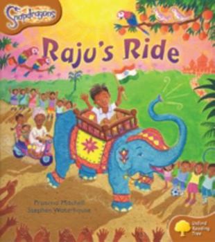 Paperback Oxford Reading Tree: Level 8: Snapdragons: Raju's Ride Book