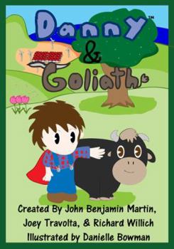 Paperback Danny & Goliath (Goliath Series, Volume 1) Book