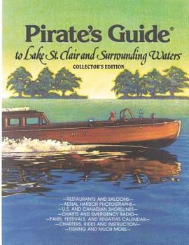 Paperback Pirate's Guide to Lake St. Clair & Surrounding Waters Book