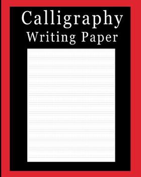 Paperback Calligraphy Writing Paper: Solid Red, Calligraphy Writing Paper, Upper & Lowercase Alphabet Guide For Calligraphy Lettering and Design Practice Book