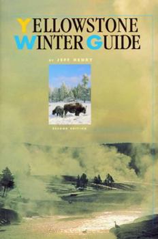 Paperback Yellowstone Winter Guide Book