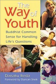 Paperback The Way of Youth: Buddhist Common Sense for Handling Life's Questions Book