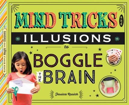 Library Binding Mind Tricks and Illusions to Boggle the Brain Book