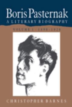 Paperback Boris Pasternak: A Literary Biography Book
