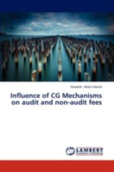 Paperback Influence of CG Mechanisms on Audit and Non-Audit Fees Book