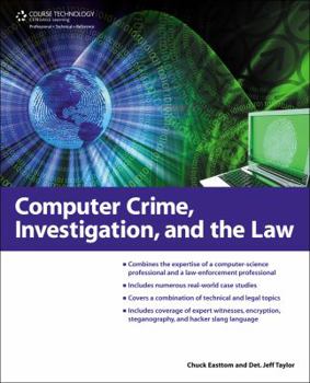 Paperback Computer Crime, Investigation, and the Law Book
