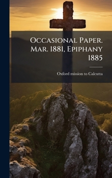 Hardcover Occasional Paper. Mar. 1881, Epiphany 1885 Book