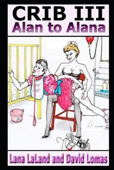 Paperback Crib III: Alan to Alana Book