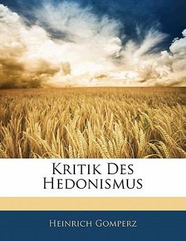 Paperback Kritik Des Hedonismus [German] Book
