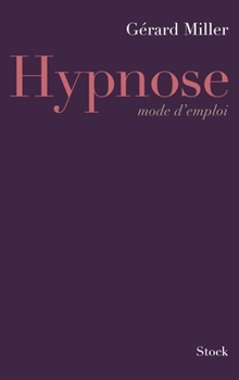 Paperback Hypnose mode d'emploi [French] Book