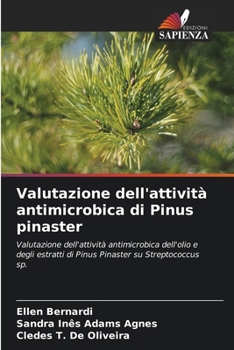 Paperback Valutazione dell'attività antimicrobica di Pinus pinaster [Italian] Book