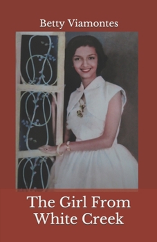 Paperback The Girl from White Creek Book