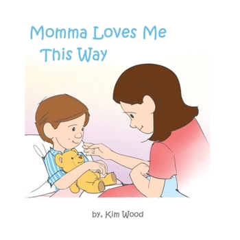 Paperback Momma Loves Me This Way Book