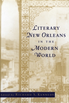 Paperback Literary New Orleans in the Modern World Book