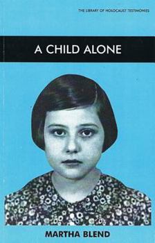 Paperback A Child Alone Book