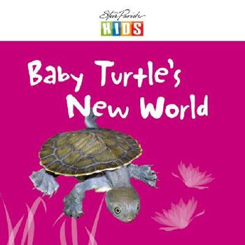 Hardcover Baby Turtle's New World Book