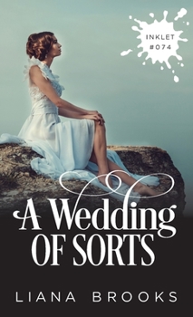 Paperback A Wedding Of Sorts Book