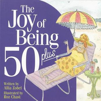 Paperback The Joy of Being 50 Plus Book