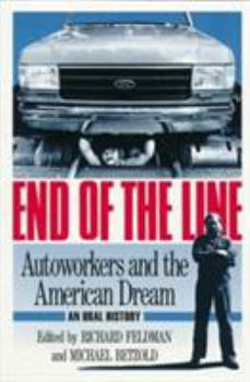 Paperback End of the Line: Autoworkers and the American Dream Book