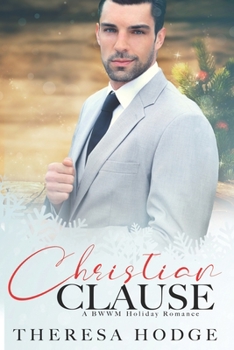 Paperback Christian Clause: A BWWM Holiday Romance Book