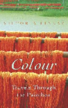 Paperback Colour: Travels Through the Paintbox Book