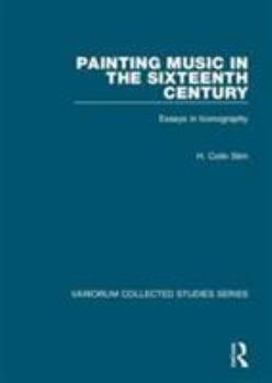 Hardcover Painting Music in the Sixteenth Century: Essays in Iconography Book