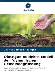 Paperback Olusegun Adelekes Modell der "dynamischen Gemeindegründung" [German] Book