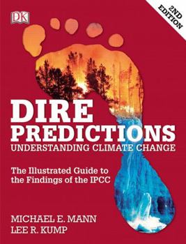 Paperback Dire Predictions: Understanding Climate Change Book