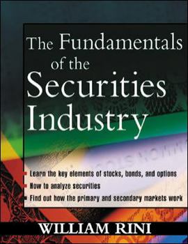 Paperback The Fundamentals of the Securities Industry Book