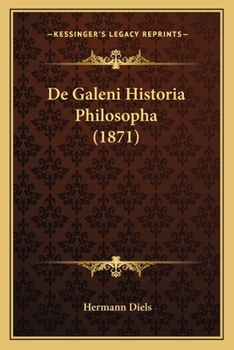 Paperback De Galeni Historia Philosopha (1871) [Latin] Book