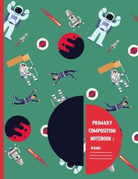 Paperback Primary Composition Notebook: Viridian space cute & elegant Story Paper to write in. Book