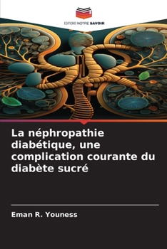 Diabetische Nephropathie als häufige Komplikation des Diabetes mellitus (German Edition)