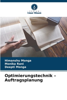 Paperback Optimierungstechnik - Auftragsplanung [German] Book