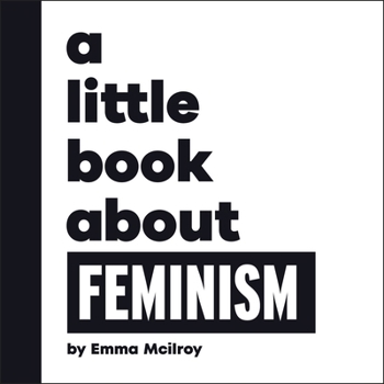 Board book A Little Book about Feminism Book