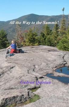 Paperback All the Way to the Summit! Book