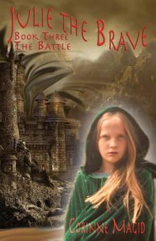 Paperback Julie the Brave: The Battle Book