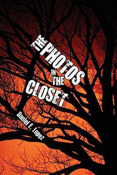 Paperback The Photos in the Closet Book