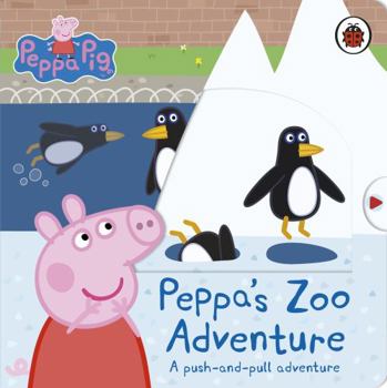 Paperback Peppa Pig: Peppa's Zoo Adventure: A push-and-pull adventure Book