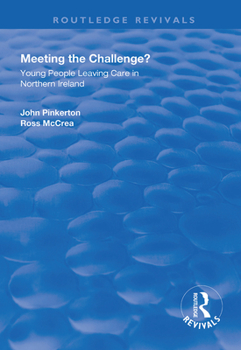 Paperback Meeting the Challenge?: Young People Leaving Care in Northern Ireland Book