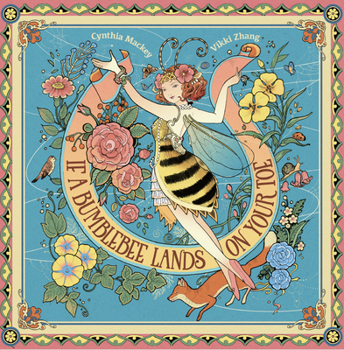 Hardcover If a Bumblebee Lands on Your Toe Book