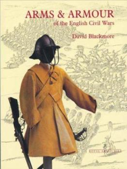 Paperback Arms and Armour of the English Civil Wars Book