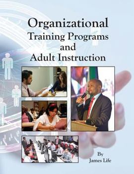 Paperback Organizational Training Programs and Adult Training Book