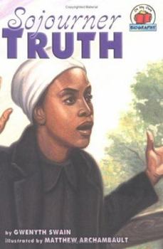 Sojourner Truth (On My Own Biography) - Book  of the On My Own Biography