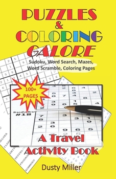 Paperback Puzzles & Coloring Galore: Sudoku, Word Search, Mazes, Word Scramble, Coloring Pages Book