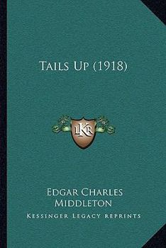 Paperback Tails Up (1918) Book